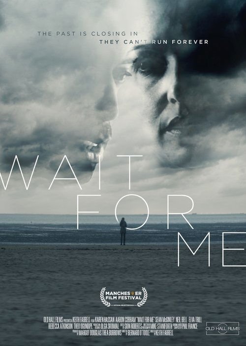 Wait for Me movie