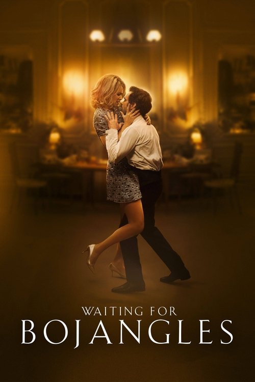 Waiting for Bojangles movie