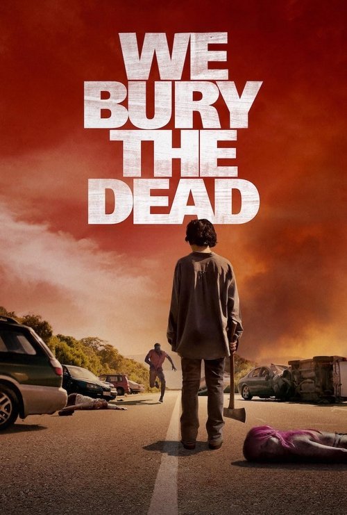 We Bury the Dead movie