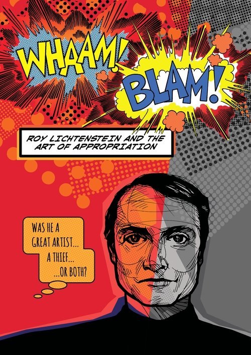 Whaam! Blam! Roy Lichtenstein and the Art of Appropriation movie