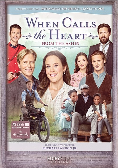 When Calls the Heart: From the Ashes movie