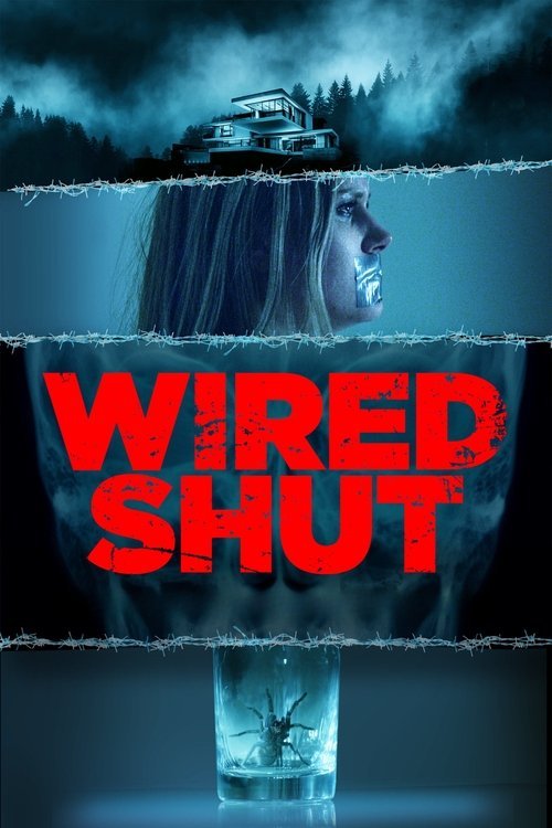 Wired Shut movie