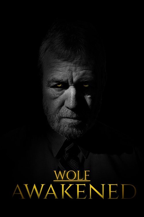 Wolf Awakened movie