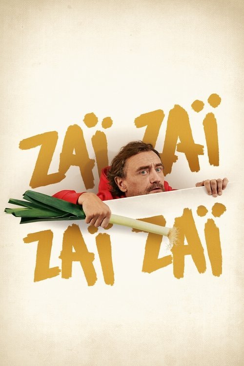 Zaï Zaï Zaï Zaï movie