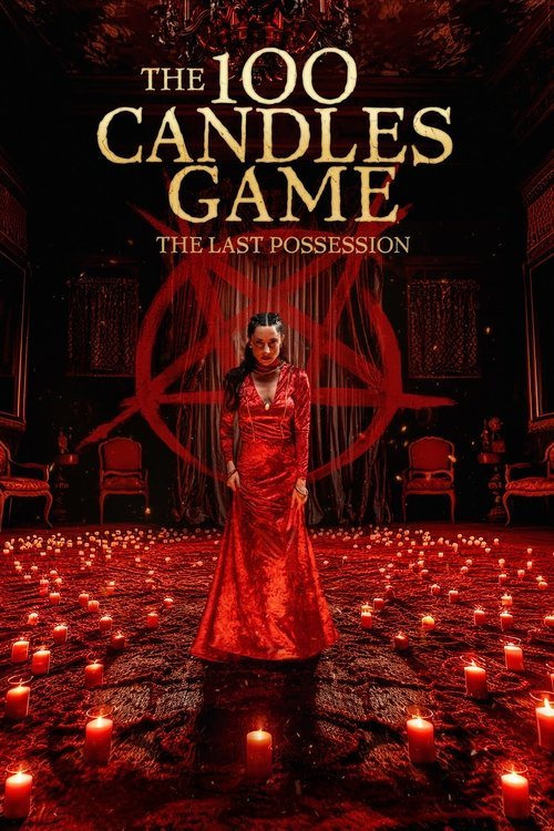 100 Candles Game: The Last Possession movie