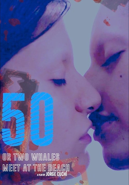 50 or Two Whales Meet at the Beach movie
