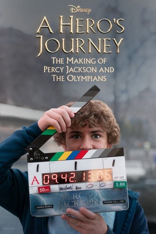 A Hero's Journey: The Making of Percy Jackson and the Olympians movie