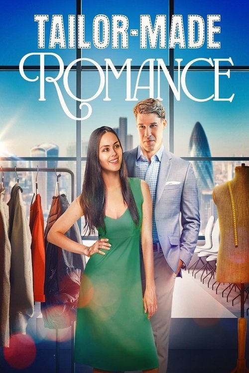 A Tailor-Made Romance movie