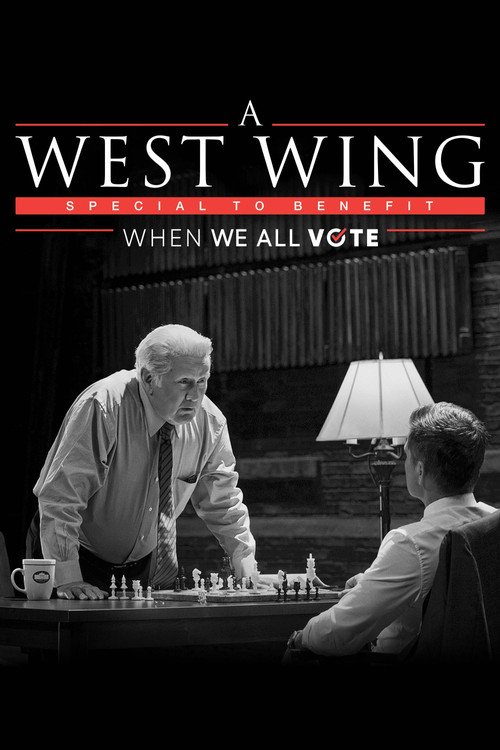 A West Wing Special to Benefit When We All Vote movie