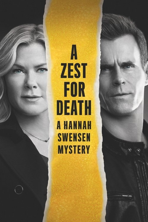 A Zest For Death: A Hannah Swensen Mystery movie