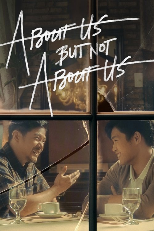 About Us But Not About Us movie