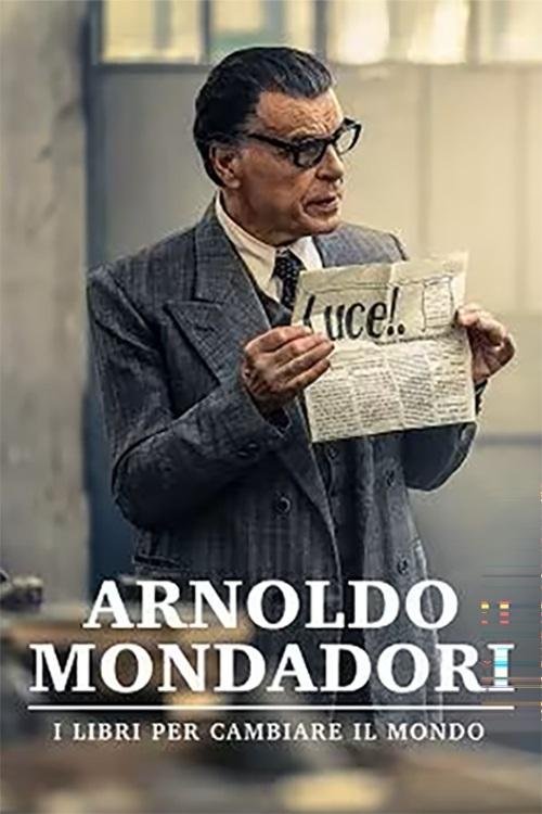 Arnoldo Mondadori - I libri per cambiare il mondo movie
