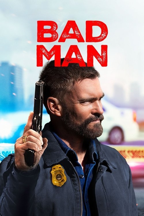 Bad Man movie