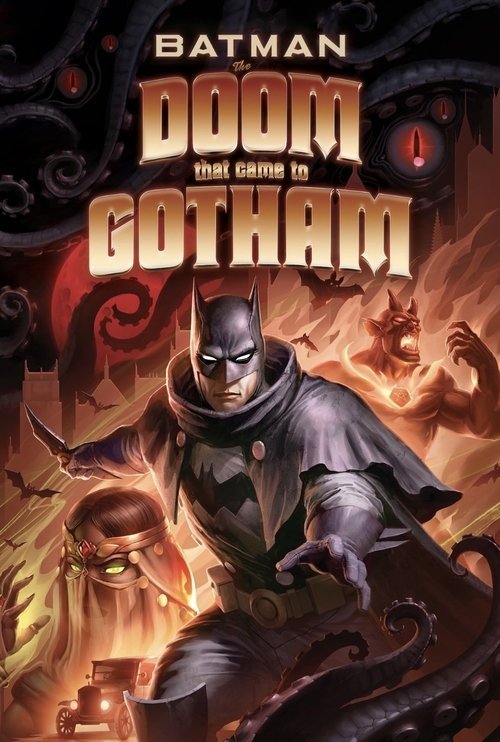 Batman: The Doom That Came to Gotham movie