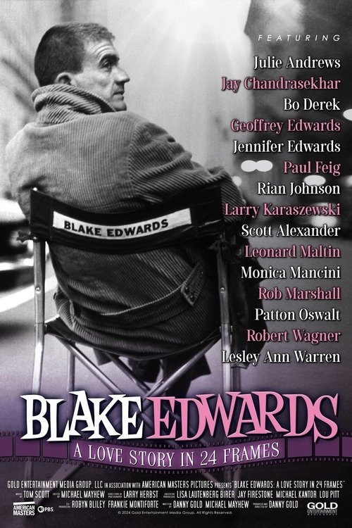 Blake Edwards: A Love Story in 24 Frames movie