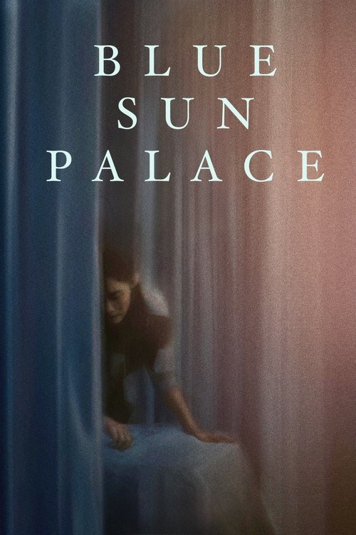 Blue Sun Palace movie