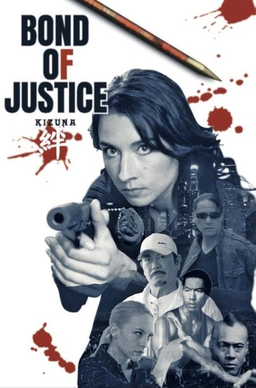 Bond of Justice: Kizuna Part II - Judgement movie