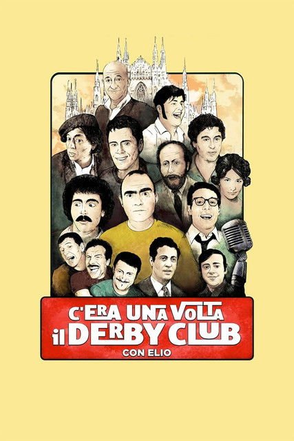 C'era una volta il Derby Club movie