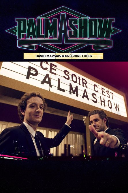 Ce soir, c'est Palmashow movie