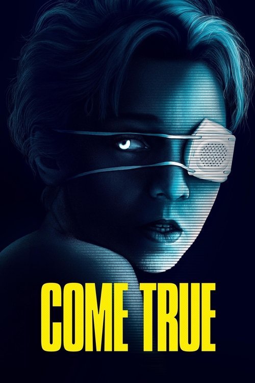 Come True movie