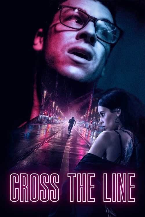 Cross the Line movie