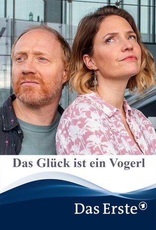 Das Glück ist ein Vogerl movie