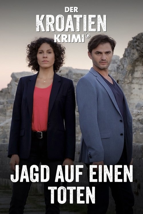 Der Kroatien-Krimi: Jagd auf einen Toten movie