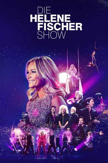 Die Helene Fischer Show - Meine schönsten Momente movie