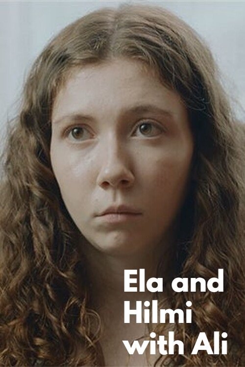 Ela and Hilmi with Ali movie