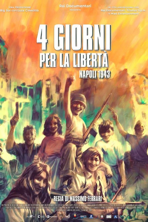 FOUR DAYS FOR FREEDOM: NAPLES 1943 movie