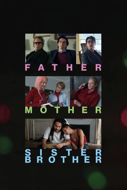 Father Mother Sister Brother movie