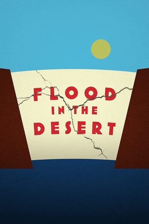 Flood in the Desert movie