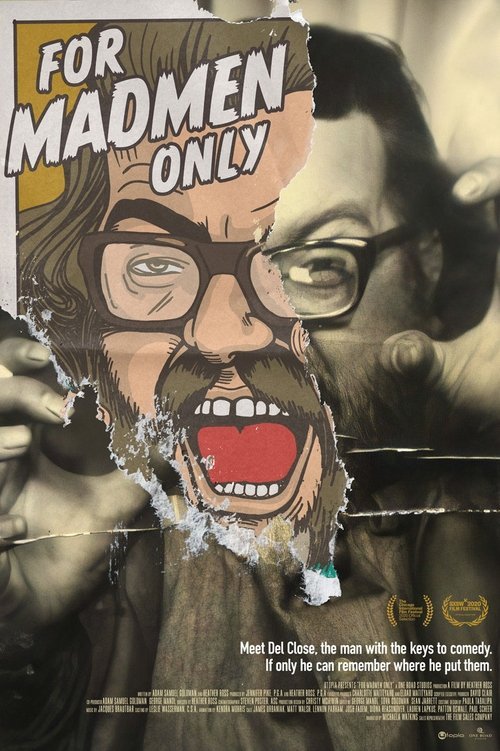For Madmen Only: The Stories of Del Close movie