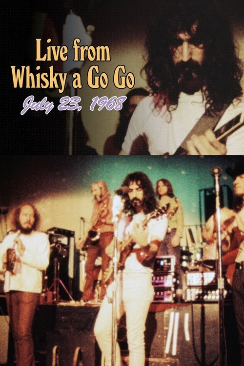 Frank Zappa and The Mothers of Invention: Live at Whisky a Go Go 1968 movie