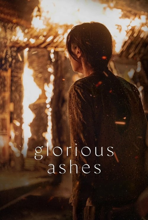 Glorious Ashes movie