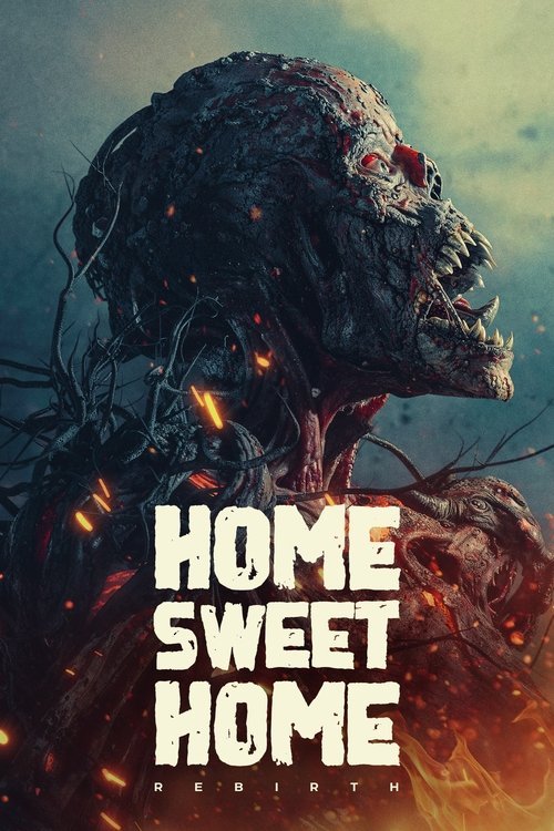 Home Sweet Home: Rebirth movie