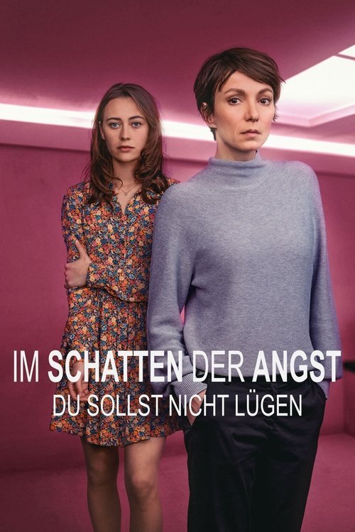 Im Schatten der Angst - Du sollst nicht lügen movie
