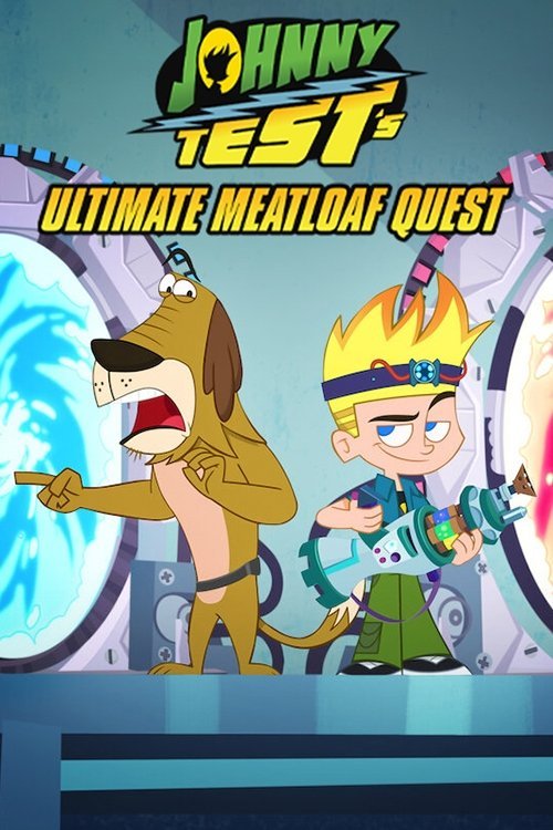 Johnny Test's Ultimate Meatloaf Quest movie