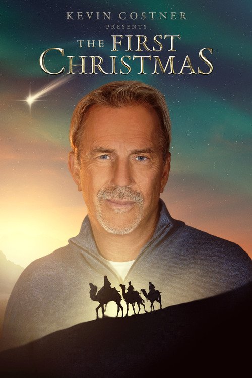 Kevin Costner Presents: The First Christmas movie