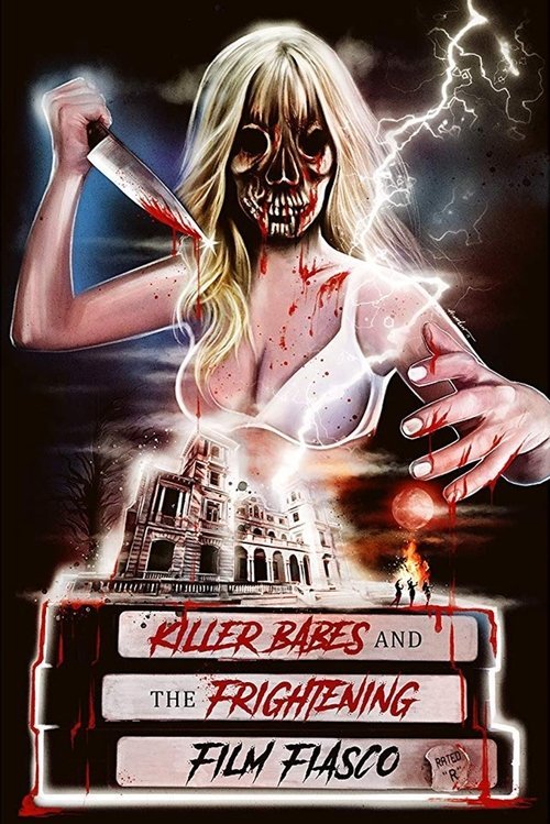 Killer Babes and the Frightening Film Fiasco movie