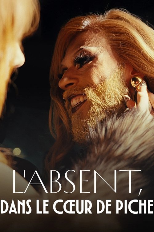 L'absent, dans le cœur de Piche movie