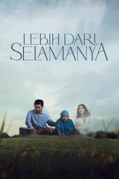Lebih Dari Selamanya movie