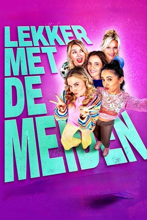 Lekker met de meiden movie