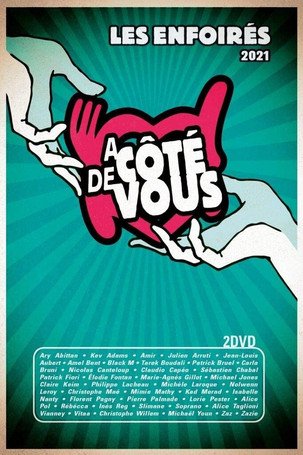 Les Enfoirés 2021 - Les Enfoirés à côté de vous movie