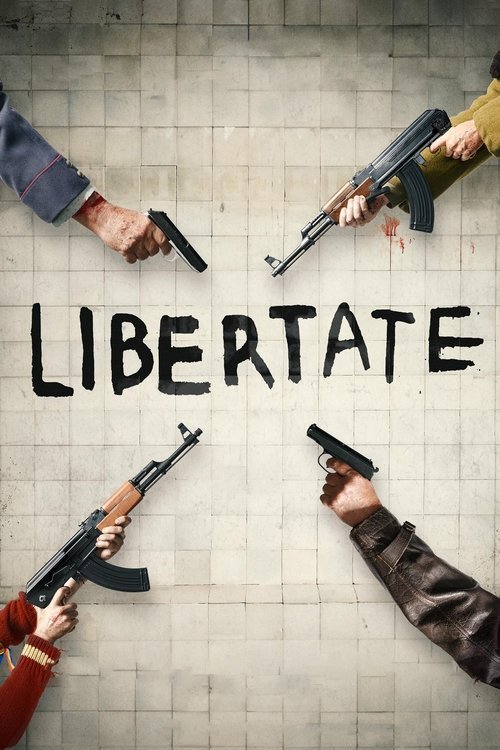 Libertate movie