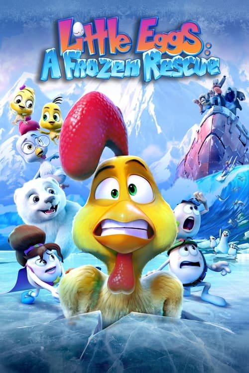 Little Eggs: A Frozen Rescue movie