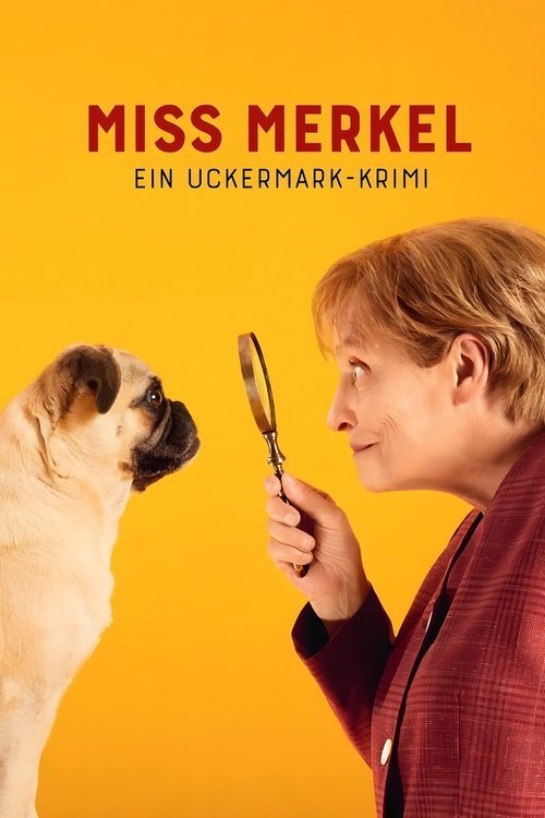 Miss Merkel - Ein Uckermark-Krimi movie