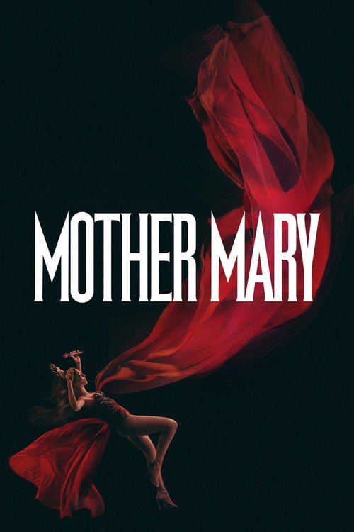 Mother Mary movie