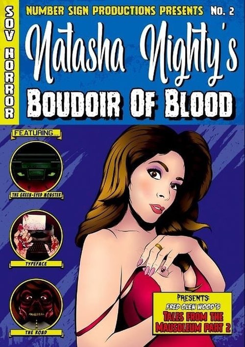 Natasha Nighty’s Boudoir Of Blood movie