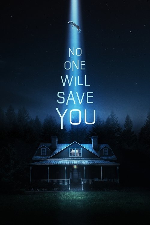 No One Will Save You movie